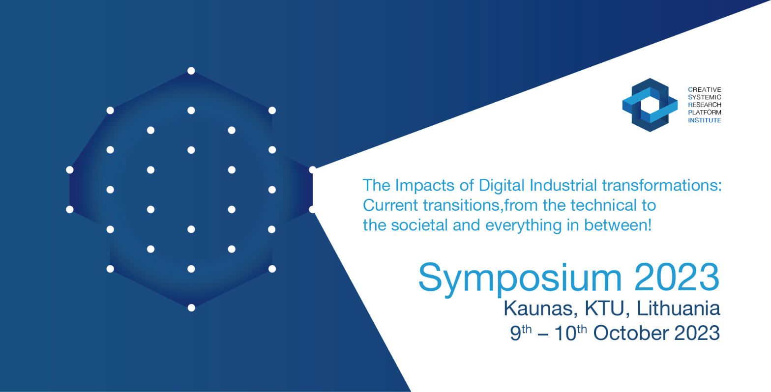 Symposium 2023 –The Impacts of Digital Industrial transformations